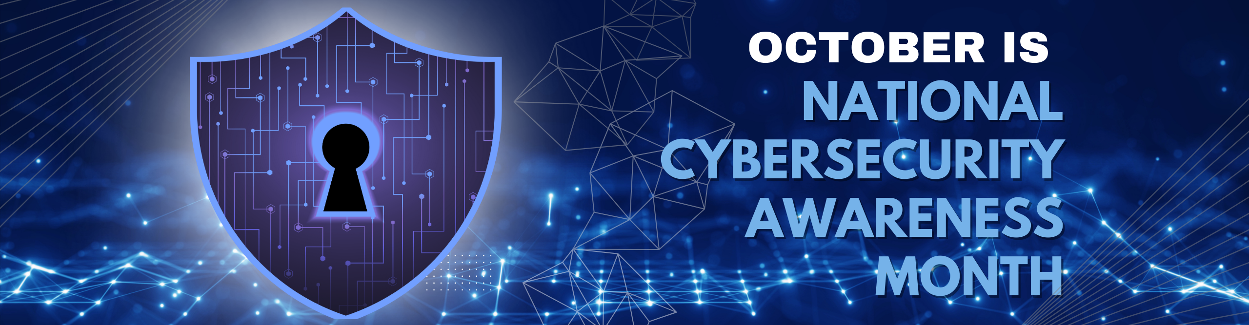 October is Cybersecurity awareness month